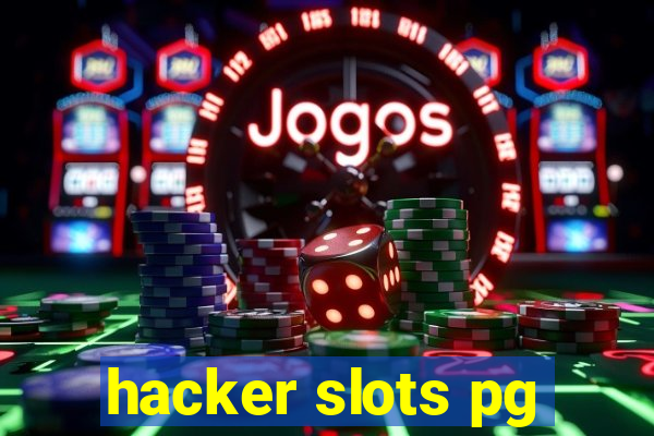 hacker slots pg